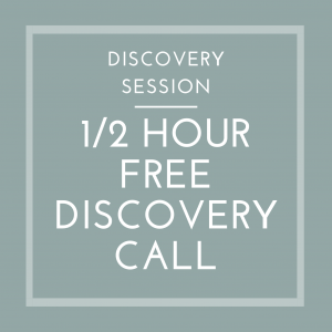 1/2 Hour Discovery Call for FREE